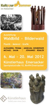 AUSSTELLUNG: Waldbild - Bilderwald