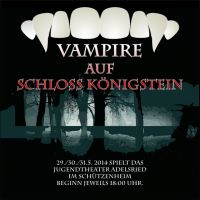 THEATER: Vampire auf Schloss Königstein